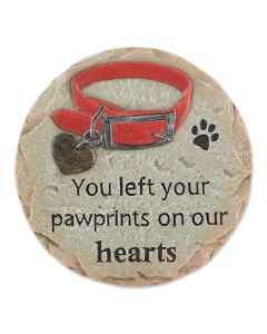 YOU LEFT YOUR PAWPRINTS ON OUR HEARTS PET MEMORIAL STEPPING STONE